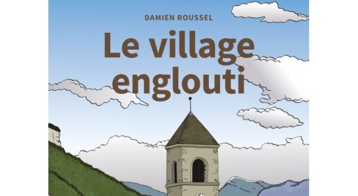 LE VILLAGE ENGLOUTI