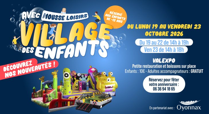 Le Village des enfants à Valexpo