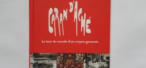 La saga Caran d'Ache