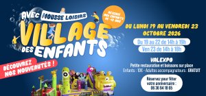 Le Village des enfants à Valexpo
